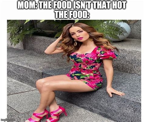 Image Tagged In Sexy Womensexy Legssexy Lipslatinafunny Memes Imgflip
