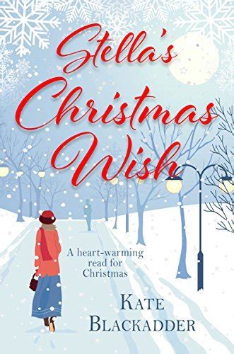 Stellas Christmas Wish By Kate Blackadder Goodreads