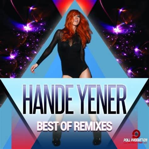 Amazon Music Hande Yenerのhande Yener Best Of Remixes Jp
