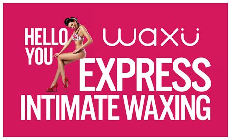 Waxu Express Intimate Waxing Chi Beauty Massage