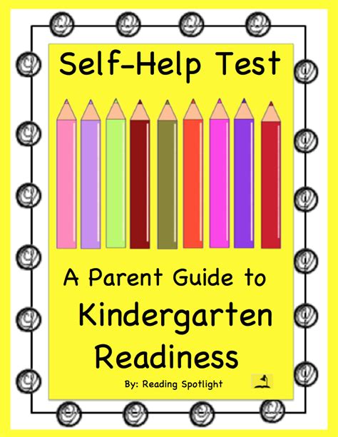 Self Help Test Parent Guide To Kindergarten Readiness Reading Spotlight