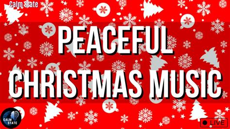 Peaceful Christmas Music Holiday Christmas Instrumental Hopeful