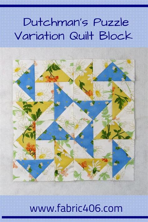 Dutchmans Puzzle Variation Quilt Block Tutorial Quilt Block Tutorial