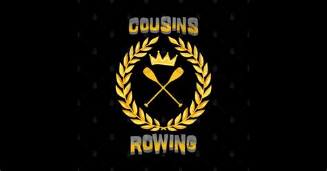 Cousins Rowing Cousins Rowing Sticker Teepublic