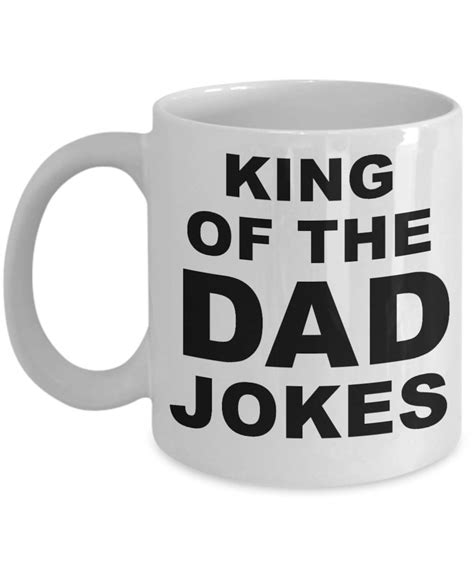 Dad Joke Mug Funny Father Coffee Cup T For Fathers Day Etsy