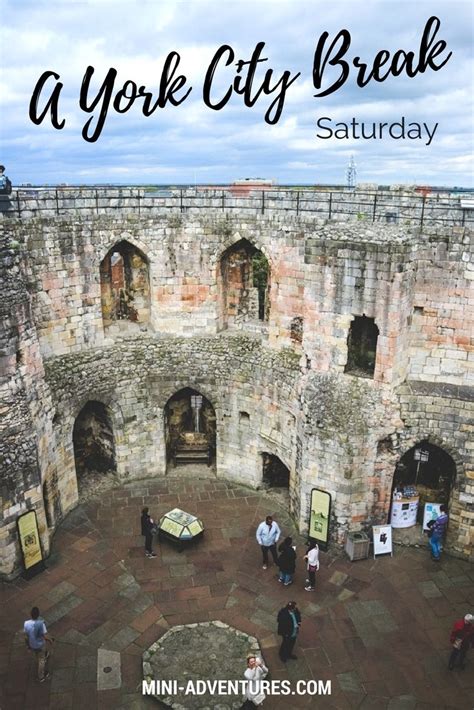 How To Have A Totally Epic York City Break Saturday Mini Adventures