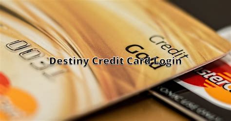 Destiny Credit Card Login ⏬👇