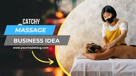 699 Catchy And Unique Massage Business Names And Suggestions