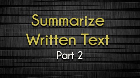 Pte Writing Summarize Written Text Part Youtube