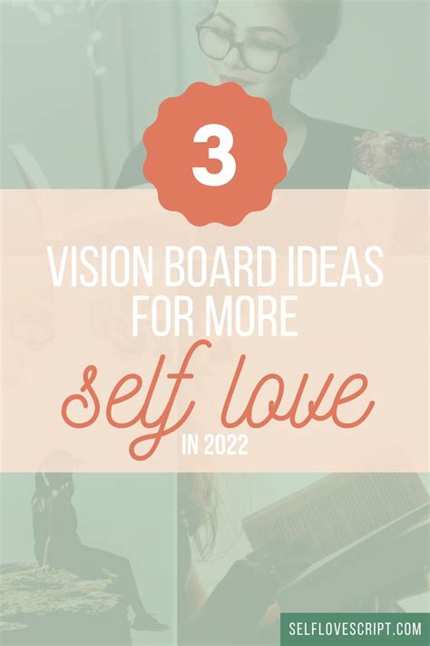 3 Self Love Vision Board Ideas That Are Easy Self Love Self