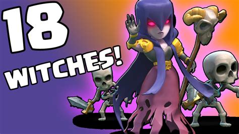 Clash Of Clans How To Use Witches Calling All Units Series 18