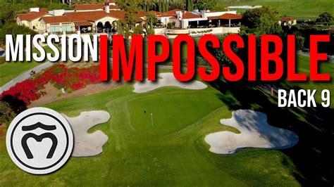 Ocs Toughest Golf Course Mission Viejo Cc Part 12 Back 9 Course