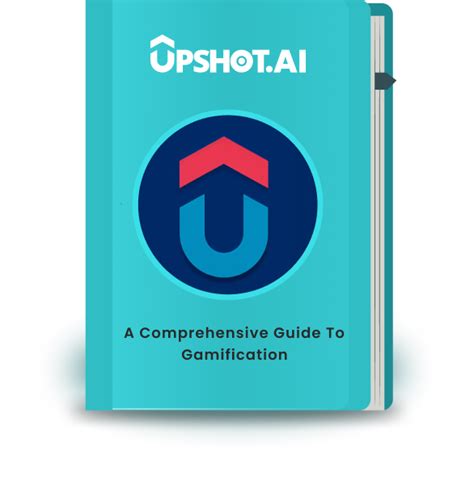 A Comprehensive Guide To Gamification Upshotai