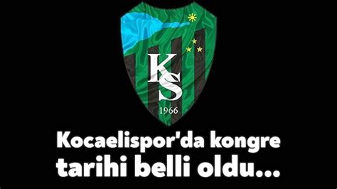 Kocaelispor da kongre tarihi belli oldu Bağımsız Kocaeli