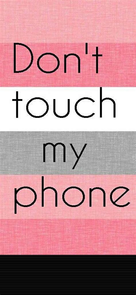 Dont Touch My Phone Wallpaper En