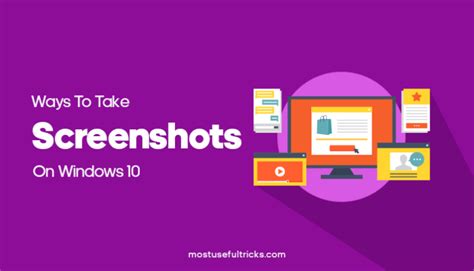 Best Ways To Take Screenshots On Windows 10