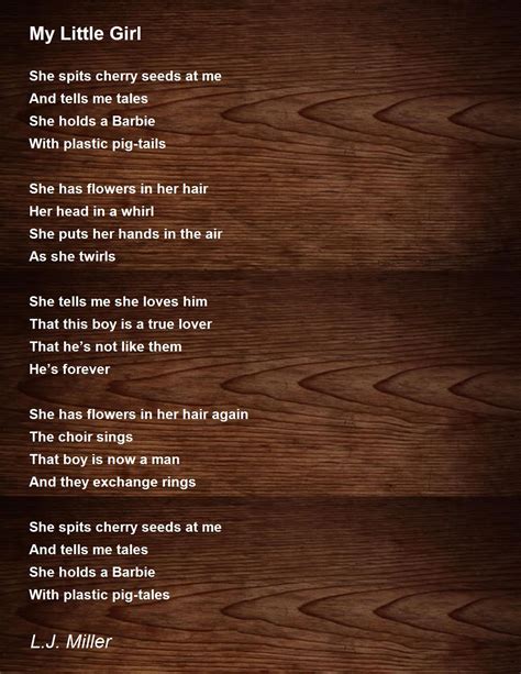 My Little Girl My Little Girl Poem By Lj Miller