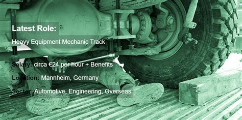Heavy Equipment Mechanic Track Job For Ex Military And Ex Forces Ex Mil