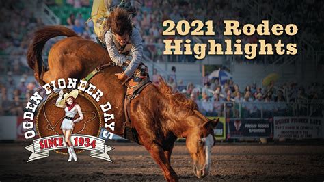 2021 Ogden Pioneer Days Rodeo Highlight Youtube