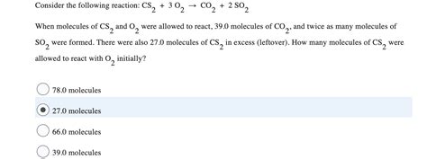 Solved Consider The Following Reaction Cs23o2→co22so2