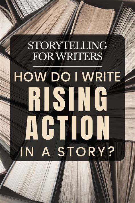 What Is Rising Action In A Story Definition And Examples Storytelling
