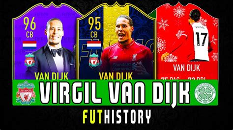 Virgil Van Dijk Fifa Ultimate Team History ⚽🔥 Fifa 12 Fifa 22 Youtube