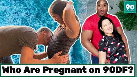 Who Is Pregnant On 90 Day Fiance 2022 Couple Pregnancies Explored Youtube