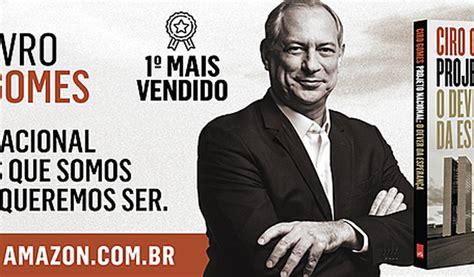 Foi deputado, prefeito, governador e ministro. Outdoor livro Ciro Gomes em Rio Negrinho | Vaquinhas online