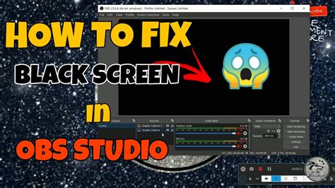 Obs Studio Black Screen Solution 2020 Easy And Simple Youtube