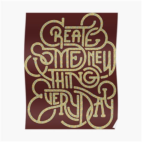 Create Something New Everyday Calligraphy Creativity Lettering Text