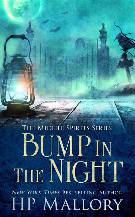 Bump In The Night Paranormal Womens Fiction Ebook By Hp Mallory Epub Rakuten Kobo
