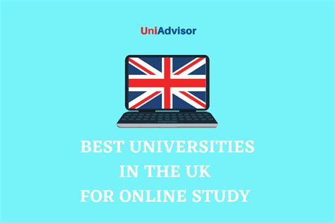 Best Universities In The Uk For Online Study Uniadvisor