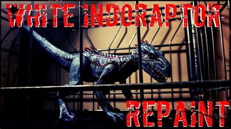 White Indoraptor Repaint Youtube