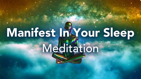 Guided Sleep Meditation Manifest In Your Sleep Spoken Meditation With