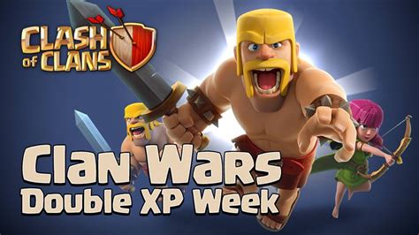 Clash Of Clans Clan War 1 Year Anniversary Double Xp Event Clash