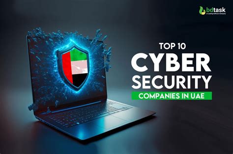 Top 10 Cyber Security Companies In Uae Service Base Review