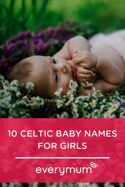 Looking For A Celtic Baby Name For Your Baby Girl Here Are Some Of Our