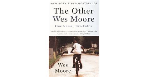 The Other Wes Moore One Name Two Fates By Wes Moore — Reviews