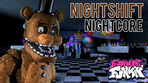 Nightshift Nightcore Friday Night Funkin Fnf Fnaf 2 Youtube