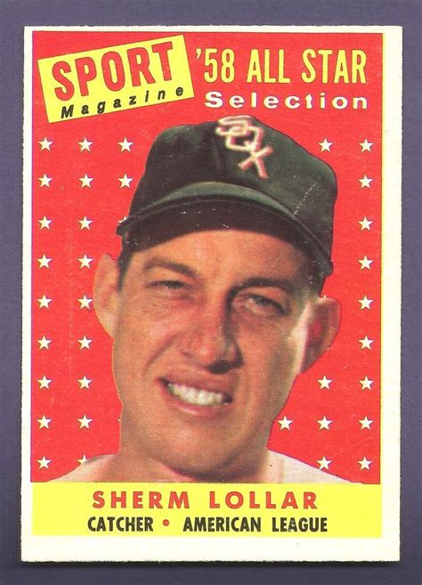 We did not find results for: 1958 TOPPS SHERM LOLLAR ALL STAR CHICAGO WHITE SOX # 491 ...