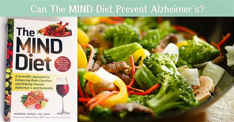 The Mind Diet Prevents Alzheimers A Look At The Book And The
