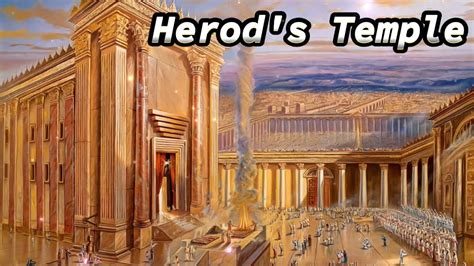Herods Temple Quick Summary Youtube