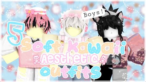 5 Soft Kawaii Aesthetic Roblox Outfits For Boys With Links