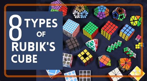 8 Types Of Rubiks Cube You Should Try Today