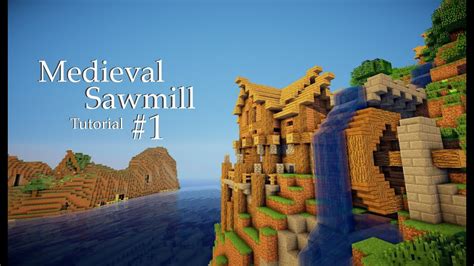 Sawmills are used to saw logs. Minecraft Medieval Sawmill Tutorial (#1/2) - Exterior ...