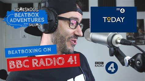 Beatboxing On Bbc Radio 4s Today Programme Youtube