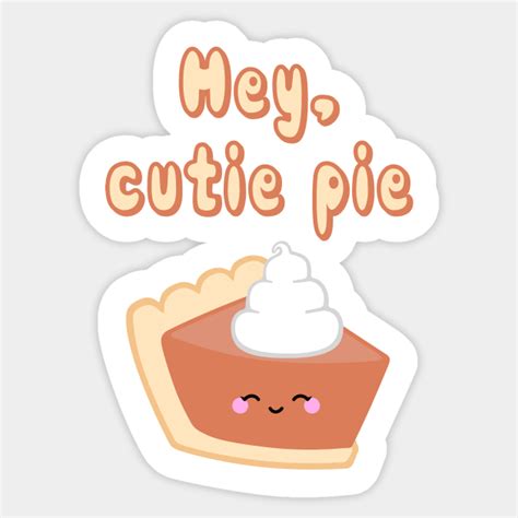 hey cutie pie kawaii autocollant teepublic fr