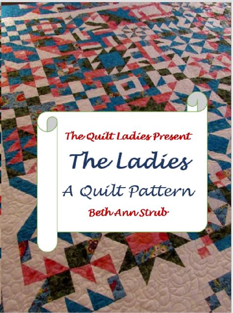 The Quilt Ladies The Quilt Ladies Books And Beth Ann