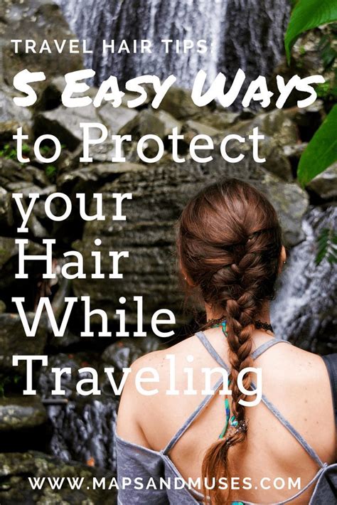 Travel Hair Tips 5 Easy Ways To Protect Your Hair While Traveling