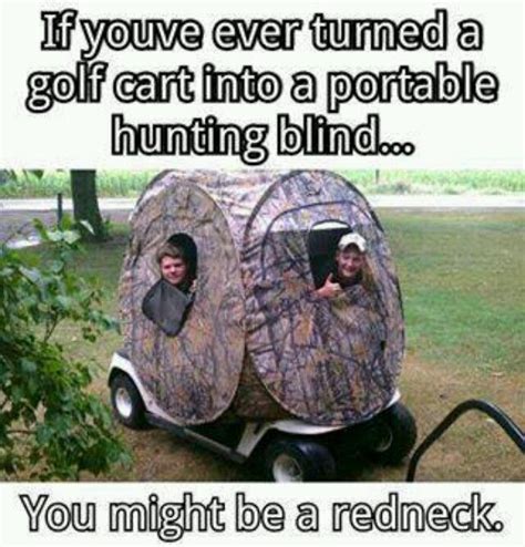 If Youve Ever Turned A Golf Cart Into A Portable Hunting Blindyou